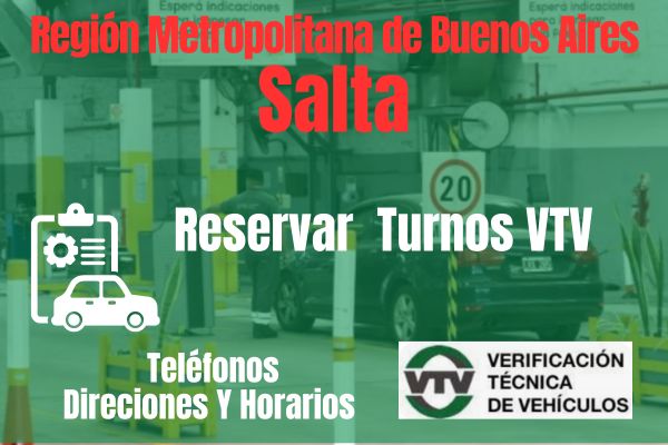 VTV  en Salta, Reserva Turno Aquí